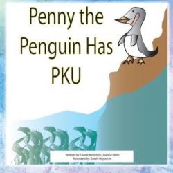 Penny the Penguin Has PKU (Paperback) by Laurie Berstein (Drop Ship)
