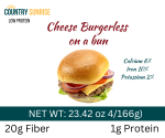 Country Sunrise Cheese Burgerless on a bun- 4/166g