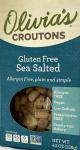 Olivia's Gluten Free Sea Salt Croutons- 4.5oz