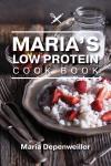 Maria's Low Protein Cook Book Hardcover (Drop Ship)